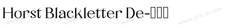Horst Blackletter De字体转换